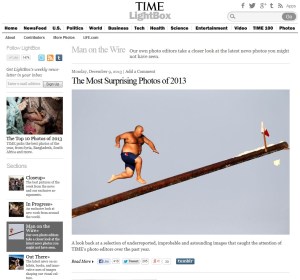 Time Magazine`s Man on the Wire section with Gostra Man story cover, December 9, 2013